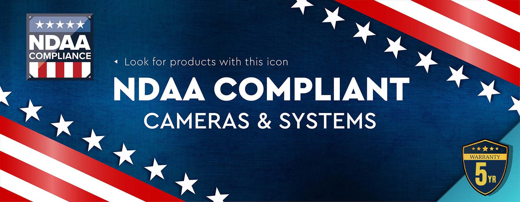 NDAA Compliant Cameras & Systems Banner